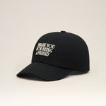 Casquette Noire Broderie Thank You For Being A Friend en Coton